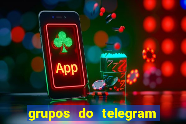 grupos do telegram mais 18